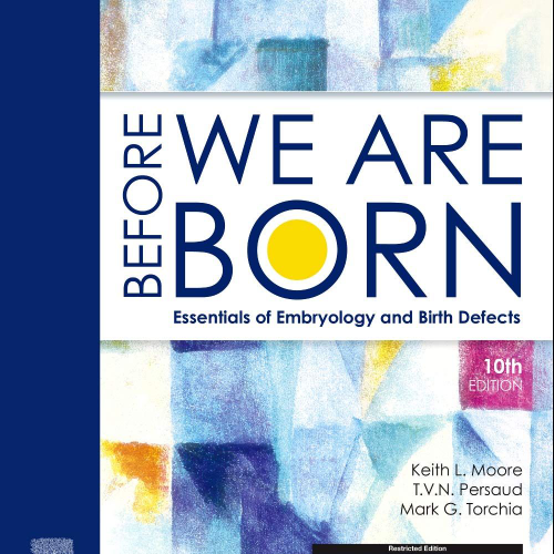 عکس محصول Before We Are Born Essentials Of Embroylogy And Birth Defects 10Ed  (Pb 2021)