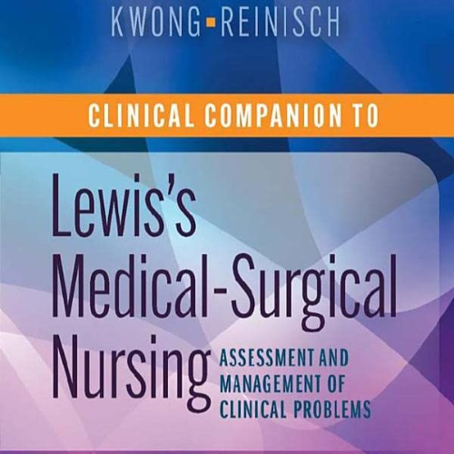 عکس محصول Clinical Companion To Lewis's Medical Surgical Nursing 12Ed (Pb 2023)